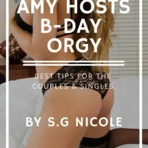 Amy Hosts B-Day Orgy Trending