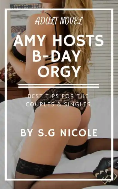 Amy Hosts B-Day Orgy Trending