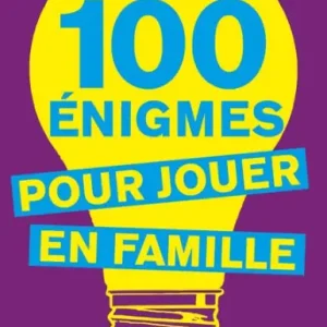 100 énigmes pour jouer en famille (nouvelle édition) Direct From Manufacturer
