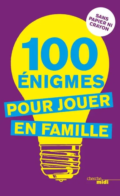 100 énigmes pour jouer en famille (nouvelle édition) Direct From Manufacturer
