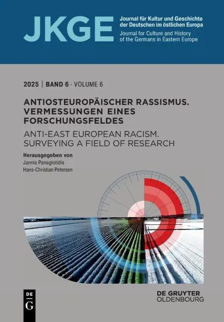 Antiosteuropäischer Rassismus. Vermessungen eines Forschungsfeldes / Anti-East European Racism. Surveying a Field of Research Final Sale