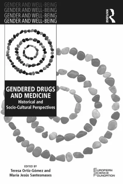 Latest Gendered Drugs and Medicine: Historical and Socio-Cultural Perspectives