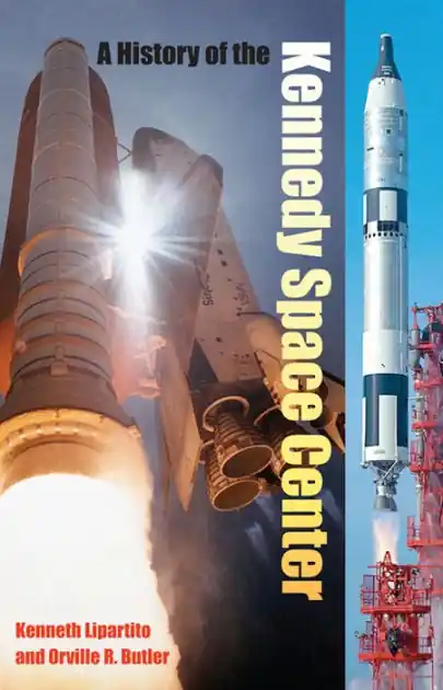 Save Now A History of the Kennedy Space Center