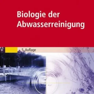 Brand New Biologie der Abwasserreinigung