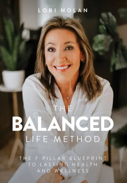 The Balanced Life Method: The 7-Pillar Blueprint to Lasting Health and Wellness While Supplies Last