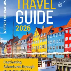 Big Sale Denmark Travel Guide: Captivating Adventures through Must-See Places, Local Culture, Danish Landmarks, Hidden Gems, and More