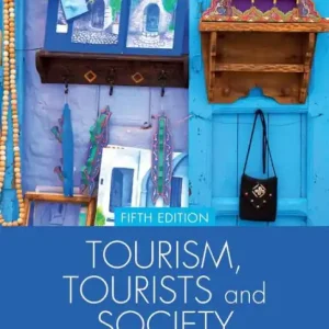 Tourism, Tourists and Society Certified