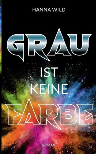 Grau ist keine Farbe Best Seller