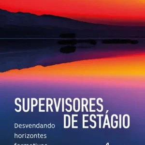 Fan Favorite Supervisores de Estágio: Desvendando Horizontes Formativos