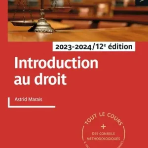 In Demand Introduction au droit 2023/2024: Tout le cours et des conseils méthodologiques, à jour des dernières réformes