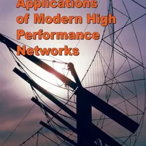 Applications of Modern High Performance Networks Brand New
