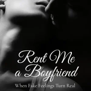 Rent Me a Boyfriend: When Fake Feelings Turn Real Direct From Factory