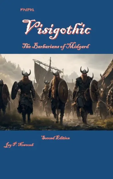 Latest Visigothic: The Barbarians of Midgard