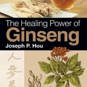Limited Offer The Healing Power of Ginseng