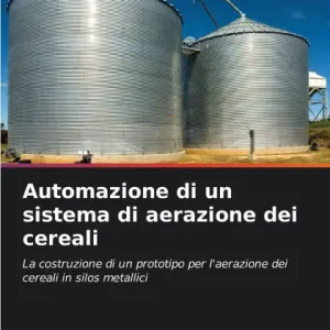 Automazione di un sistema di aerazione dei cereali Best Choice