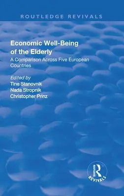 Don’t Miss Out Economic Well-Being of the Elderly: A Comparison Across Five European Countries
