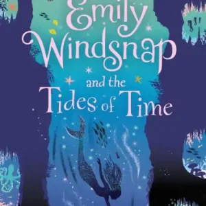 Trusted Brand Emily Windsnap and the Tides of Time: #9