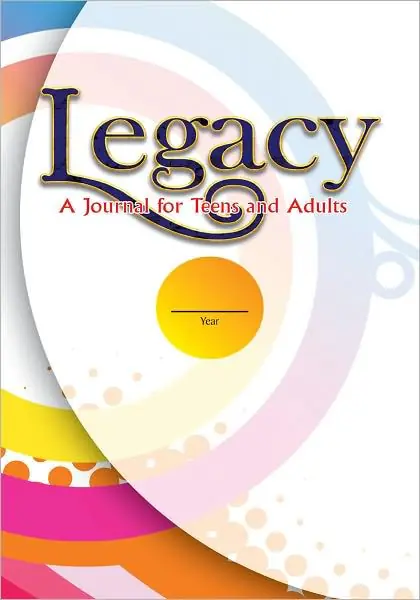 Legacy: A Journal for Teens and Adults: A Journal for Teens and Adults Order Now