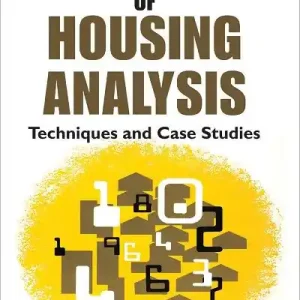 Methods of Housing Analysis: Techniques and Case Studies Instant Buy