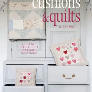 Cushions & Quilts: 20 Projects to Stitch, Quilt & Sew Instant Buy