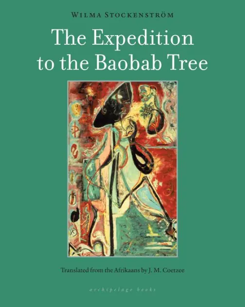 Low Price The Expedition to the Baobab Tree: A Novel