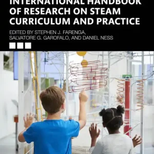 Limited Edition International Handbook of Research on STEAM Curriculum and Practice