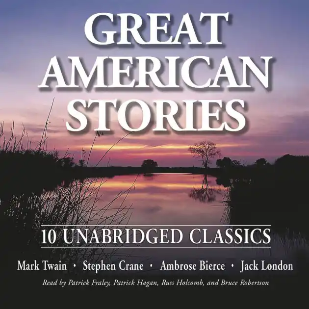 Great American Stories: 10 Unabridged Classics Fresh Stock