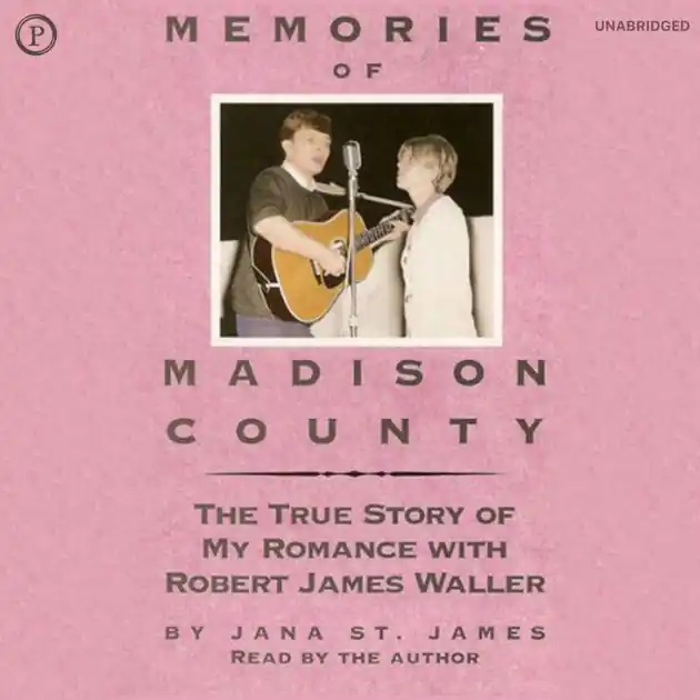 Wholesale Memories of Madison County: The True Story of My Romance with Robert James Waller (Abridged)