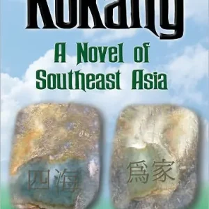 Kokang: A Novel of Southeast Asia Cheap