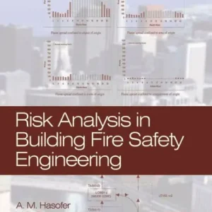Risk Analysis in Building Fire Safety Engineering Order Now