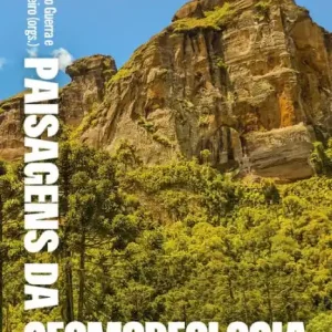 Authentic Paisagens da geomorfologia: Temas e conceitos no século XXI