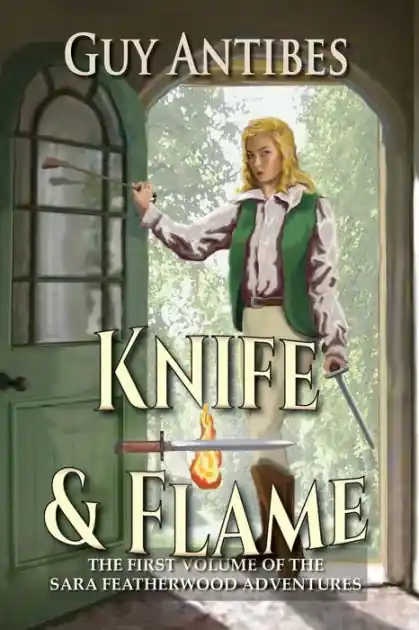 Discount Knife & Flame: A Sara Featherwood Adventure Volume One