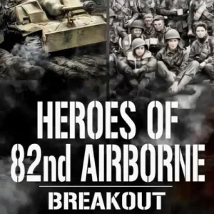 Handmade Breakout: Heroes of the 82nd Airborne Book 3