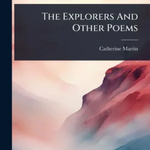 Price Drop The Explorers And Other Poems