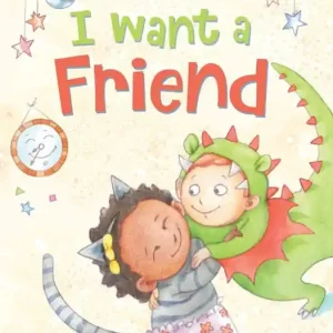 I Want a Friend Best Choice