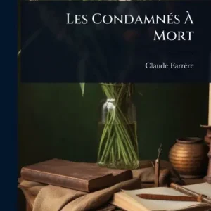 Direct From Factory Les Condamnï¿½(c)s ï¿½ Mort