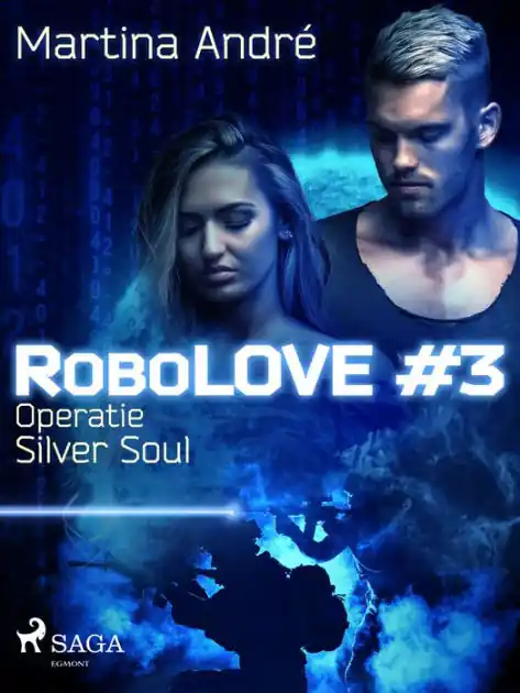 Robolove #3 - Operatie Silver Soul Bargain