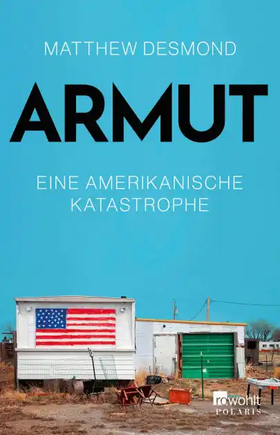 Next Day Delivery Armut: Eine amerikanische Katastrophe Die schonungslose Analyse eines menschengemachten Problems