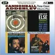 Somethin' Else/Them Dirty Blues/Cannonball's Bossa Nova/Why Am I Treated So Bad Premium