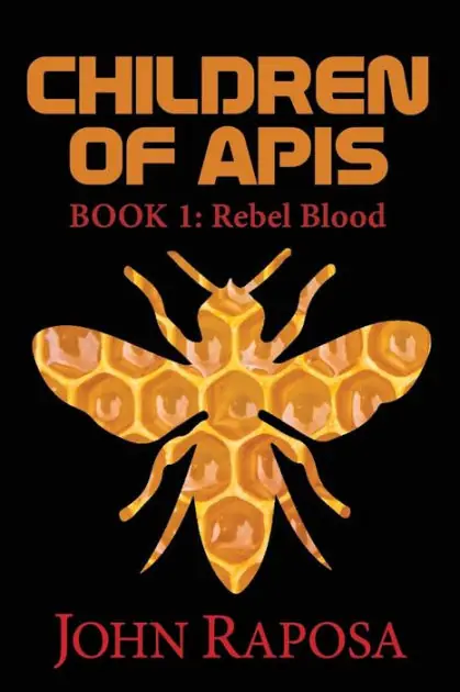 Children of Apis: Book One: Rebel Blood Exclusive Offer