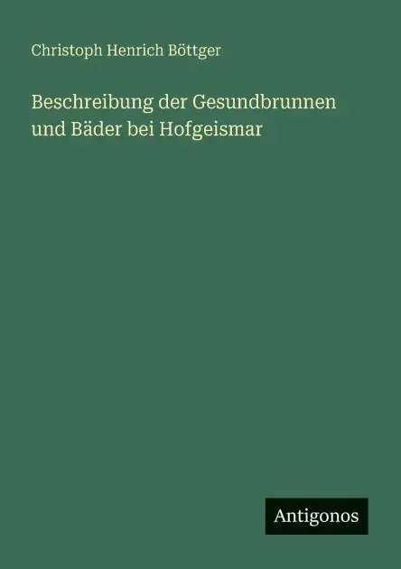 Express Delivery Beschreibung der Gesundbrunnen und B�der bei Hofgeismar