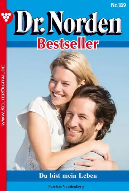 Handmade Du bist mein Leben: Dr. Norden Bestseller 189 - Arztroman