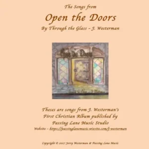 Open the Doors: By Through the Glass - J. Westerman Save Now