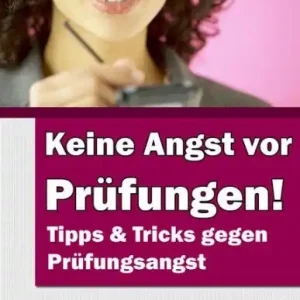 Money Back Guarantee Keine Angst vor Prüfungen!: Tipps & Tricks gegen Prüfungsangst