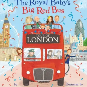 Holiday Sale The Royal Baby's Big Red Bus Tour of London