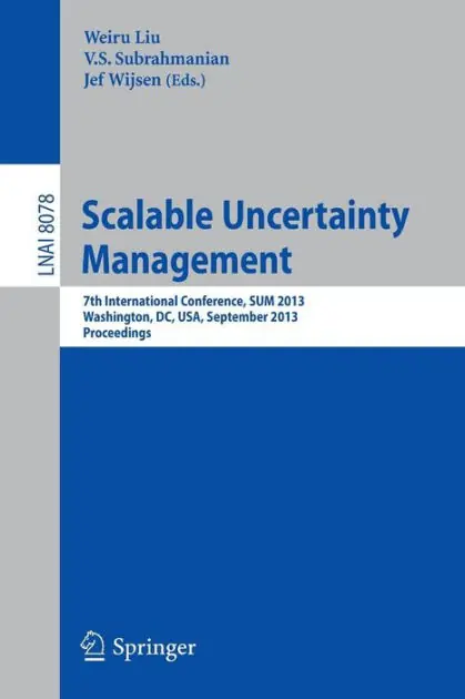 Scalable Uncertainty Management: 7th International Conference, SUM 2013, Washington, DC, USA, September 16-18, 2013, Proceedings Super Sale