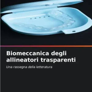 Biomeccanica degli allineatori trasparenti Hot Picks