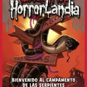 Warranty Included Escalofríos HorrorLandia #9: Bienvenido al campamento de las serpientes (Goosebumps HorrorLand #9: Welcome to Camp Slither)
