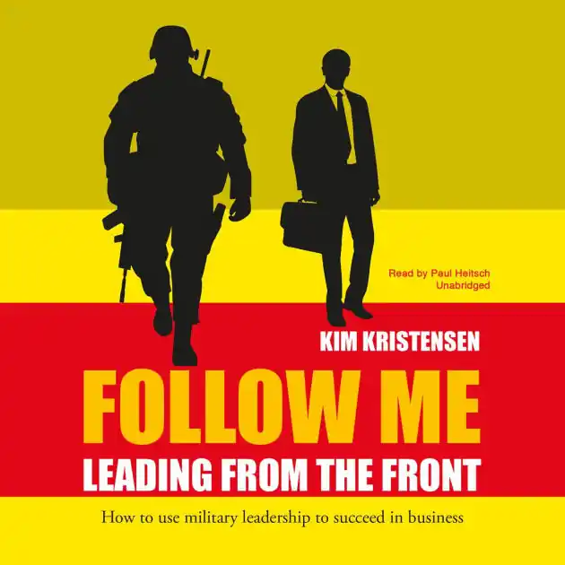 Follow Me: Leading from the Front Professional Grade