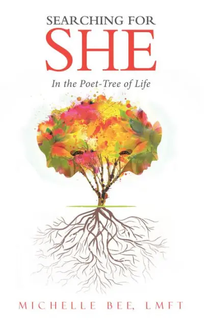 Searching for She: In the Poet-Tree of Life Buy Direct